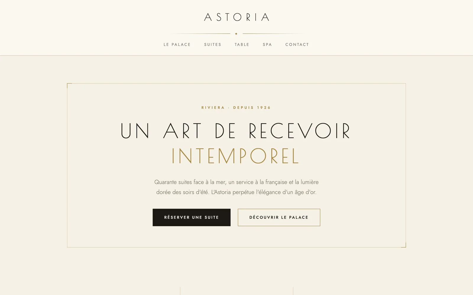 Le site Astoria, style Riviera
